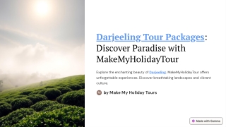 Darjeeling-Tour-Packages-Discover-Paradise-with-MakeMyHolidayTour