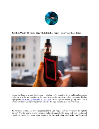 Buy High-Quality Electronic Cigarette Kits in Las Vegas – Shop Vapor Rage Today
