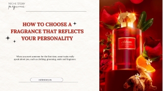 How To Choose A Fragrance That Reflects Your Personality