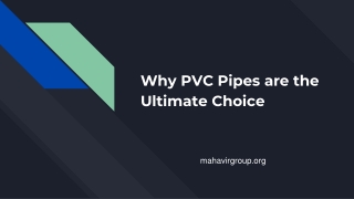 Why PVC Pipes are the Ultimate Choice