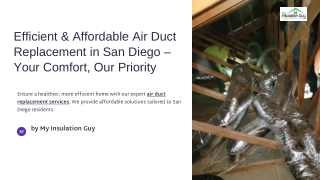 Efficient & Affordable Air Duct Replacement in San Diego – Your Comfort, Our Pri