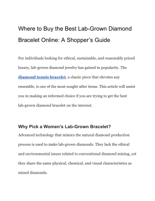 Where to Buy the Best Lab-Grown Diamond Bracelet Online_ A Shopper’s Guide