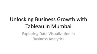 Unlocking Business Growth with Tableau in Mumbai