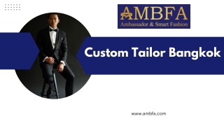 Custom Tailoring