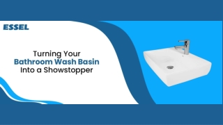 Turning Your Bathroom Wash Basin Into a Showstopper