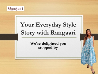 your everyday style story with rangaari