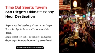Time Out Sports Tavern San Diego's Ultimate Happy Hour Destination