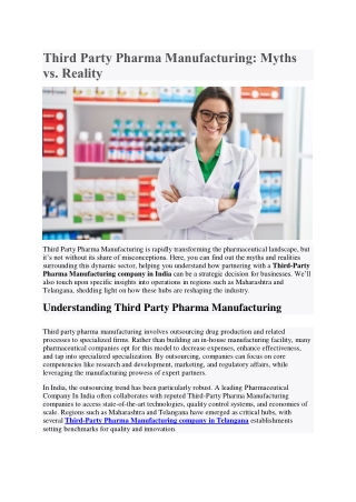 Third Party Pharma Manufacturing: Myths vs. Reality