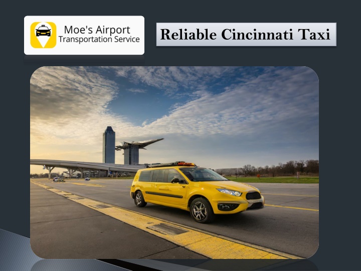 reliable cincinnati taxi