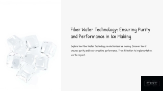 fiber water technology ensuring purity