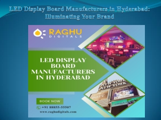LED Display Board Manufacturers in Hyderabad Illuminating Your Brand