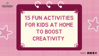 VPS (15 FUN ACTIVITIES FOR KIDS AT HOME)