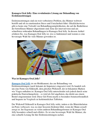 Kamagra Oral Jelly Eine revolutionäre Lösung zur Behandlung von Erektionsstörungen
