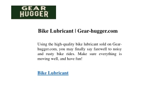 bike lubricant gear hugger com