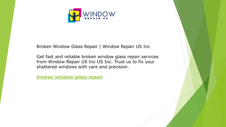 broken window glass repair window repair us inc