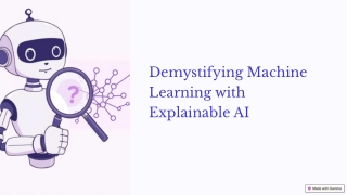 demystifying machine learning with explainable ai