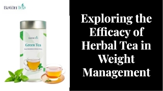 Exploring the Efficacy of Herbal Tea in Weight Management