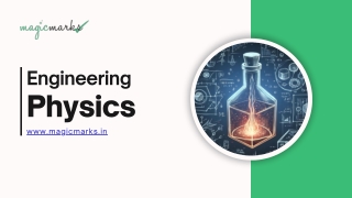 Learn Engineering Physics with Online Video Lectures on Magic Marks!