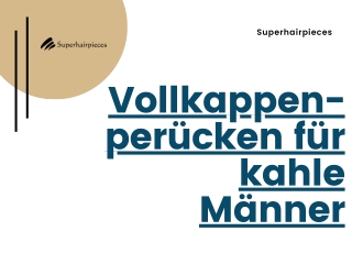 Vollkappen-perücken für kahle Männer | Superhairpieces