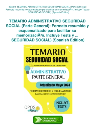 eBooks TEMARIO ADMINISTRATIVO SEGURIDAD SOCIAL (Parte General) Formato resumido y esquematizado para