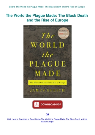 Books The World the Plague Made The Black Death and the Rise of Europe