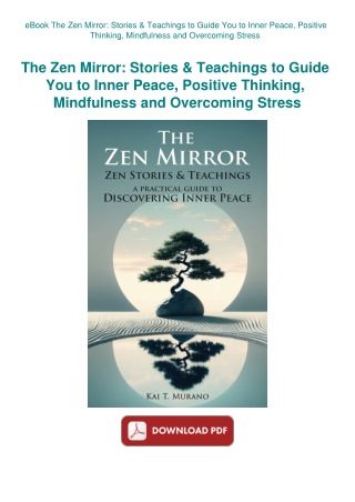 eBook The Zen Mirror Stories & Teachings to Guide You to Inner Peace  Positive Thinking  Mindfulness