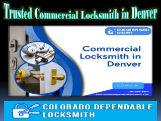 Trusted Commercial Locksmith in Denver
