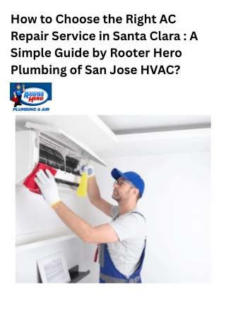 How to Choose the Right AC Repair Service in Santa Clara : A Simple Guide
