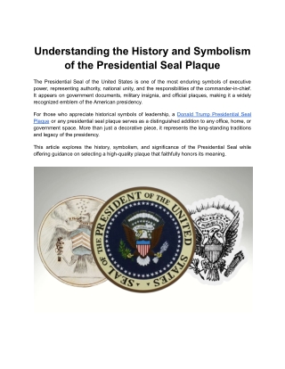 Understanding the History and Symbolism of the Presidential Seal Plaque