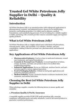 Trusted Gel White Petroleum Jelly Supplier in Delhi