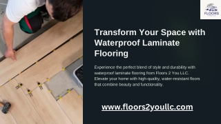 Transform Your Space with Waterproof Laminate Flooring
