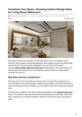 Transform Your Space: Stunning Interior Design Ideas for Living Room Makeovers