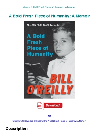 eBooks A Bold Fresh Piece of Humanity A Memoir
