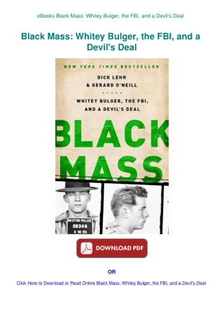 eBooks Black Mass Whitey Bulger  the FBI  and a Devil's Deal