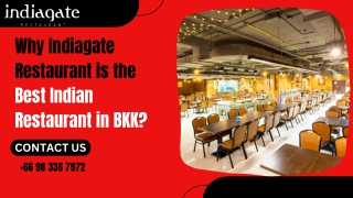why indiagate restaurant is the best indian