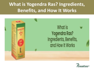 What is Yogendra Ras Ingredients, Benefits, and How It Works