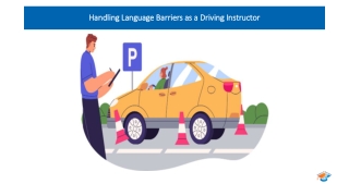 Handling Language Barriers as a Driving Instructor