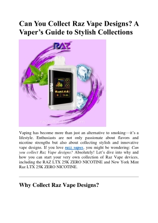 Can You Collect Raz Vape Designs? A Vaper’s Guide to Stylish Collections