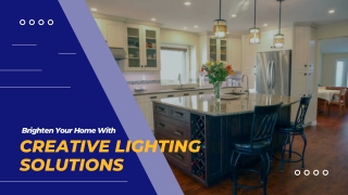 brighten your home with