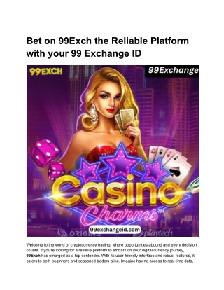 Bet on 99Exch the Reliable Platform with your 99 Exchange ID