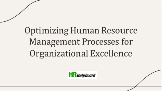optimizing human resource management processes for organizational excellence