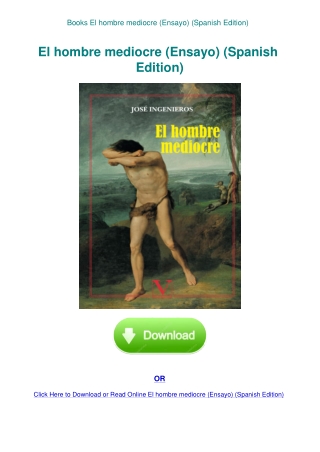Books  El hombre mediocre (Ensayo) (Spanish Edition)