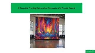 8 Essential Printing Options for Corporate and Private Events