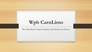 West Palm Beach Airport Transfers with Premier Car Service