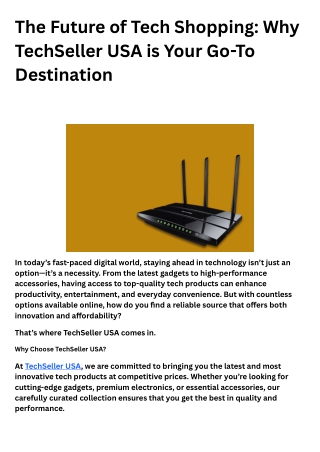 The Future of Tech Shopping: Why TechSeller USA is Your Go-To Destination