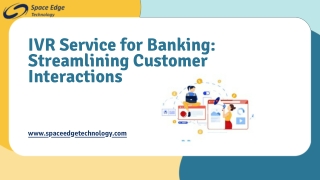 ivr service for banking streamlining customer