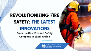 _Revolutionizing Fire Safety The latest innovations