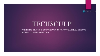 techsculp uplifting brand identities