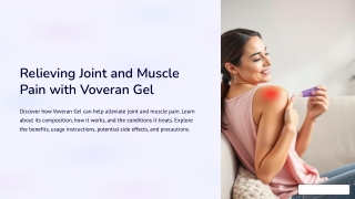 Relieving Joint and Muscle Pain with Voveran Gel