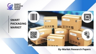 Smart Packaging Market PPT